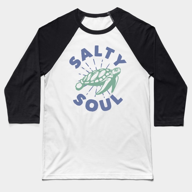 Salty Soul Turtle Typography - Cute Baseball T-Shirt by Ravensdesign